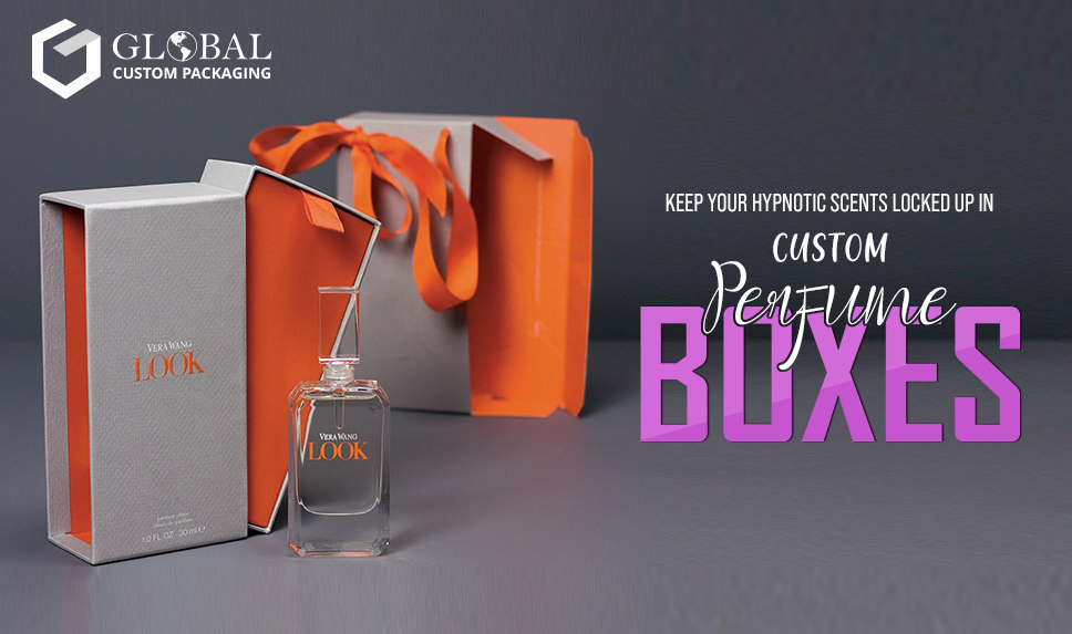 Keep Your Hypnotic Scents Locked Up in Custom Perfume Boxes