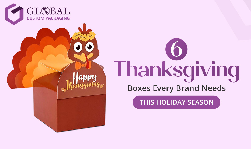 6 thanksgiving boxes every brand needs this holiday season gcp 11