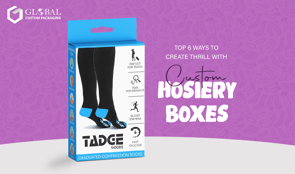 hosiery boxes blog gcp
